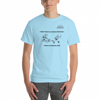 I have to outrun you! T-Shirt - Image 5